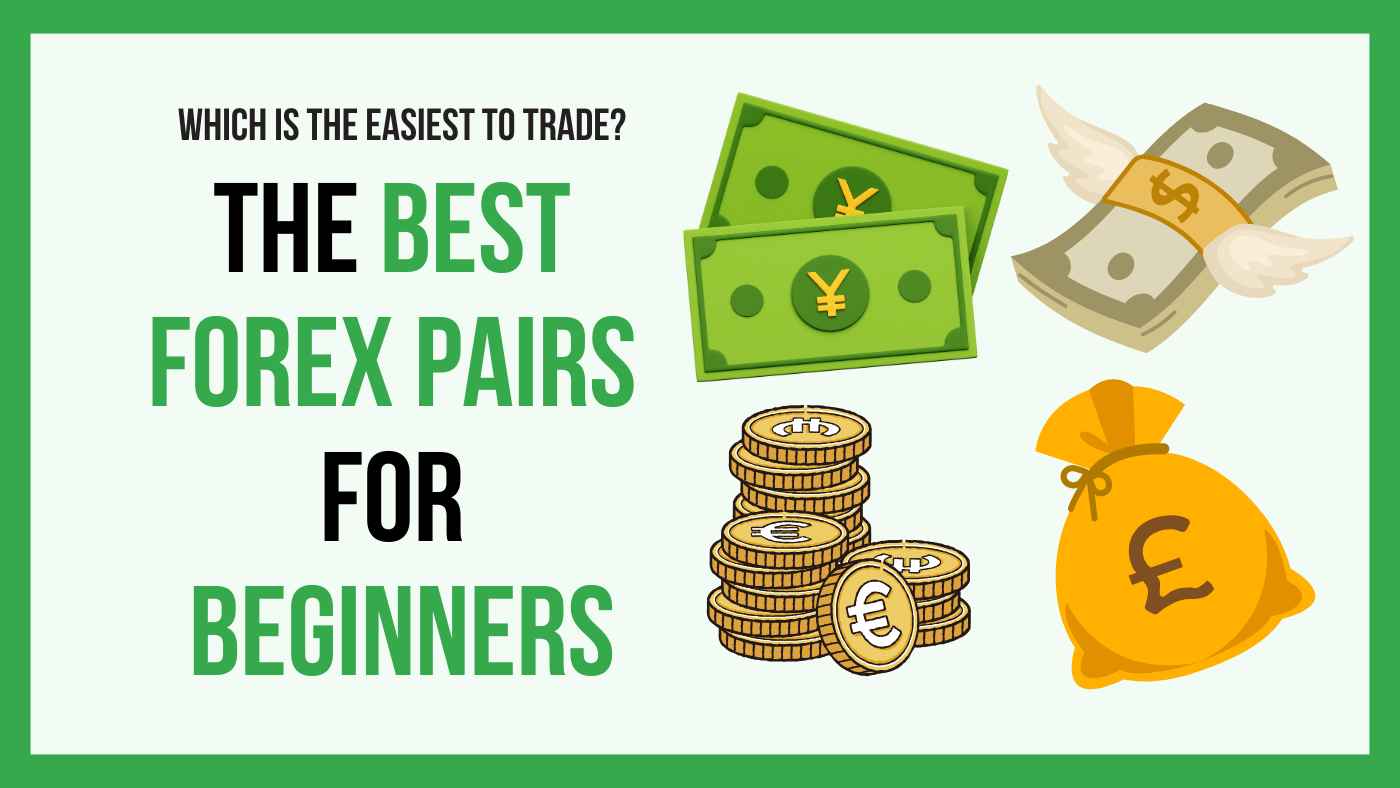 Best Forex Pairs